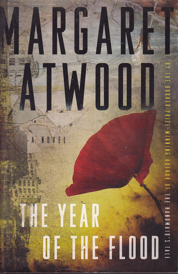 The Year of the Flood by Atwood, Margaret