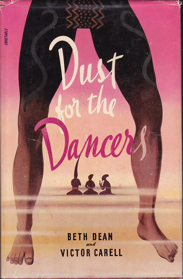 Dust for the Dancers by Dean, Beth and Victor Carell