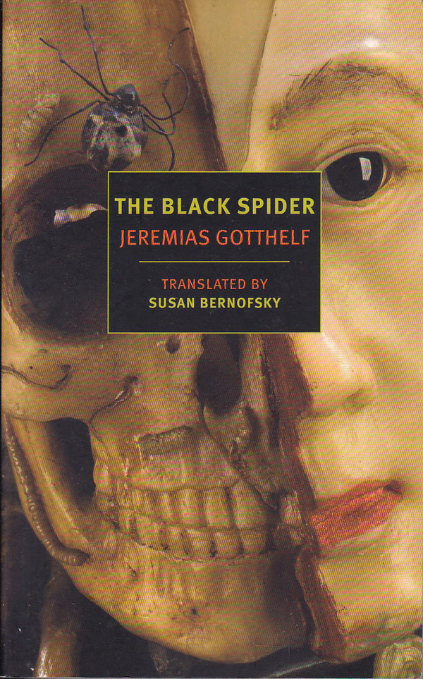 The Black Spider by Gotthelf, Jeremias