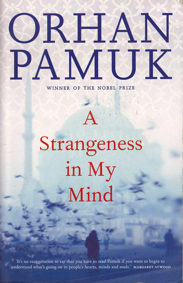 A Strangeness in My Mind by Pamuk, Orhan