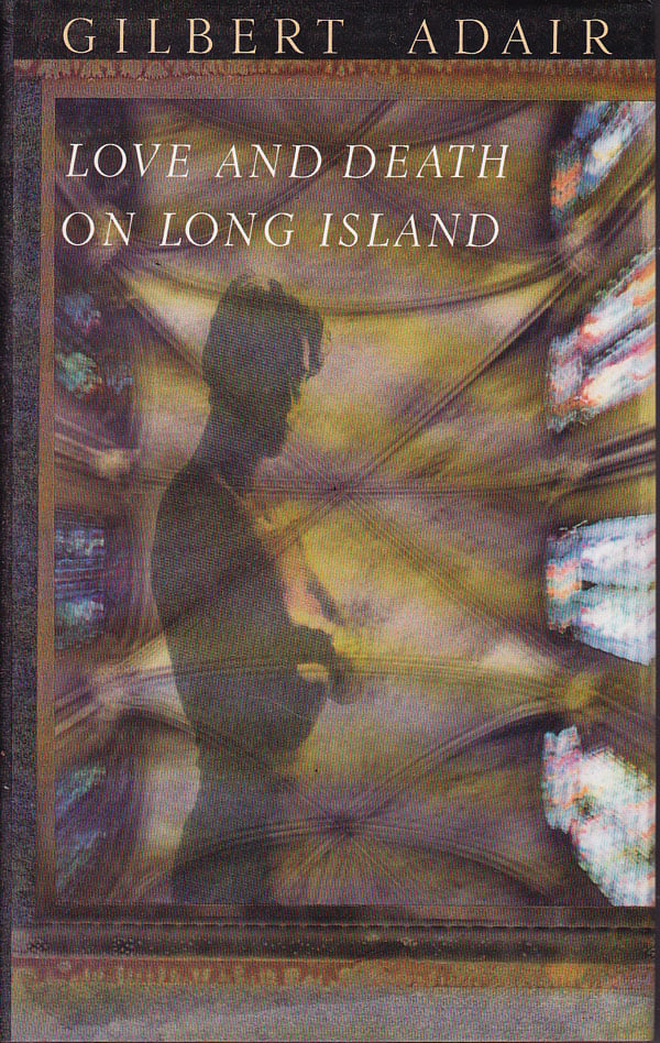 Love and Death on Long Island by Adair, Gilbert