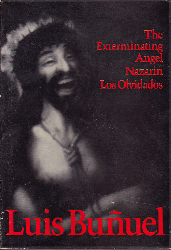 The Exterminating Angel, Nazarin, Los Olivados by Bunuel, Luis