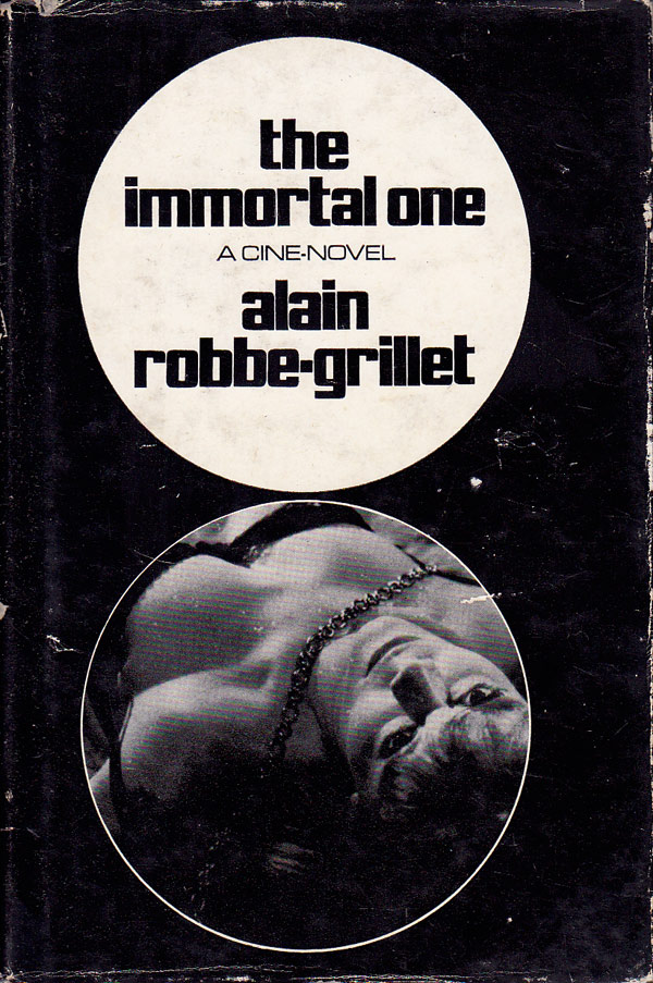 The Immortal One by Robbe-Grillet, Alain