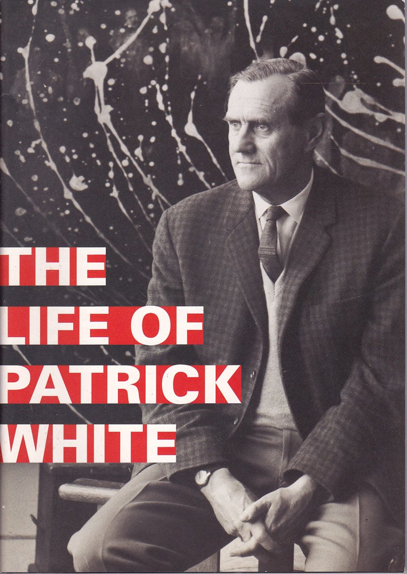 The Life of Patrick White by Stewart, Elaine edits
