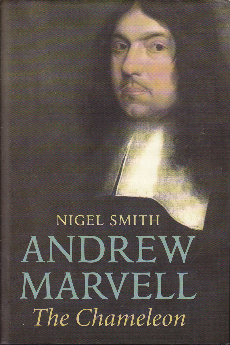 Andrew Marvell - the Chameleon by Smith, Nigel