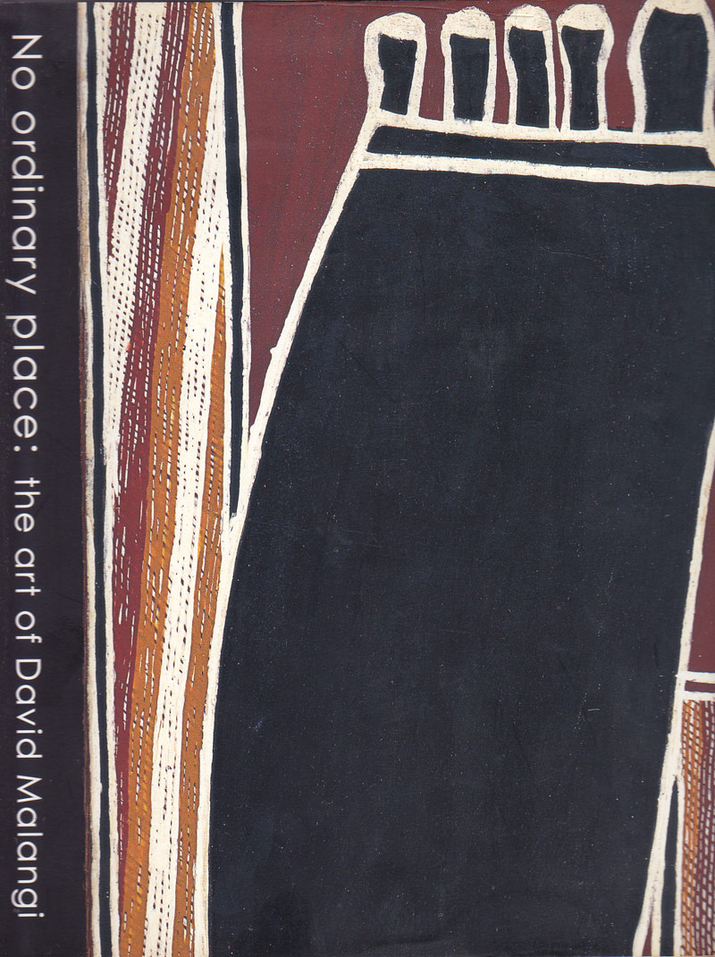No Ordinary Place - the Art of David Malangi by Jenkins, Susan edits