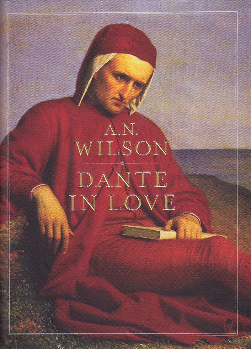 Dante in Love by Wilson, A.N.