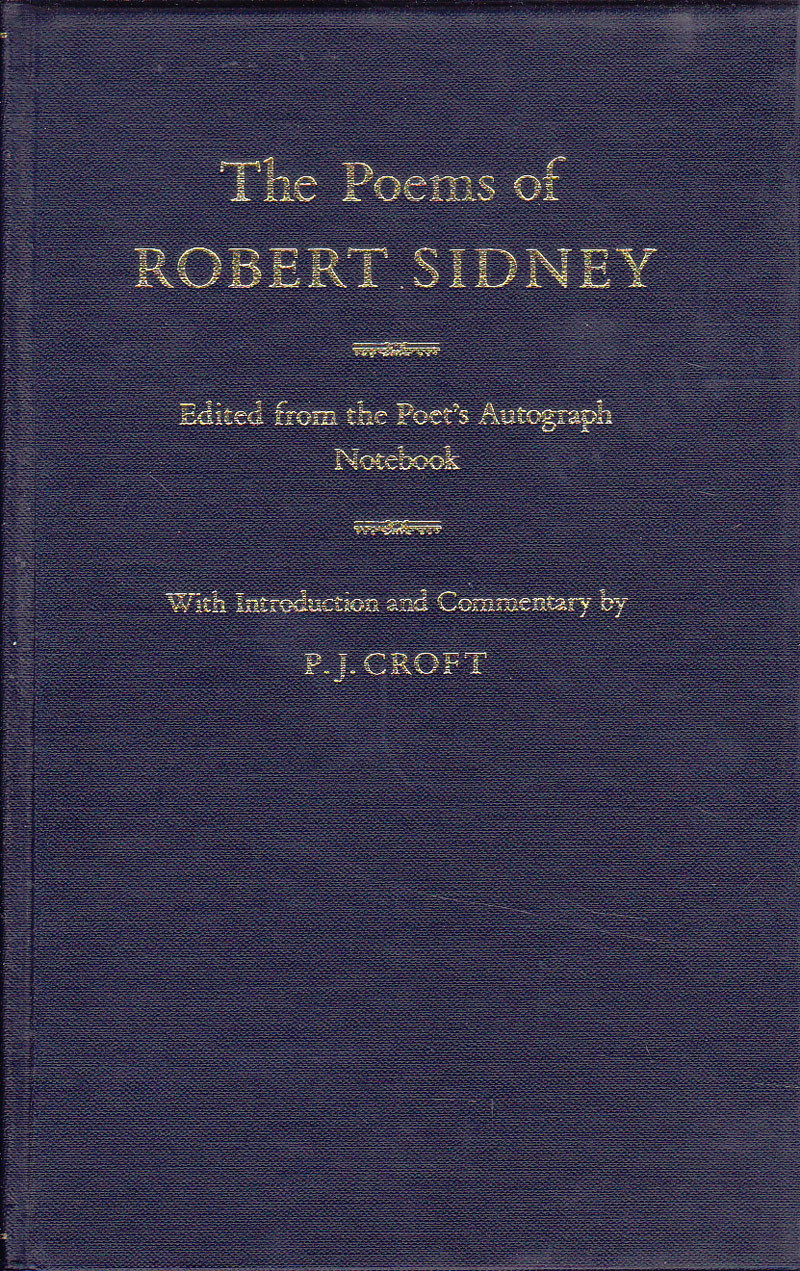 The Poems of Robert Sidney by Sidney, Robert