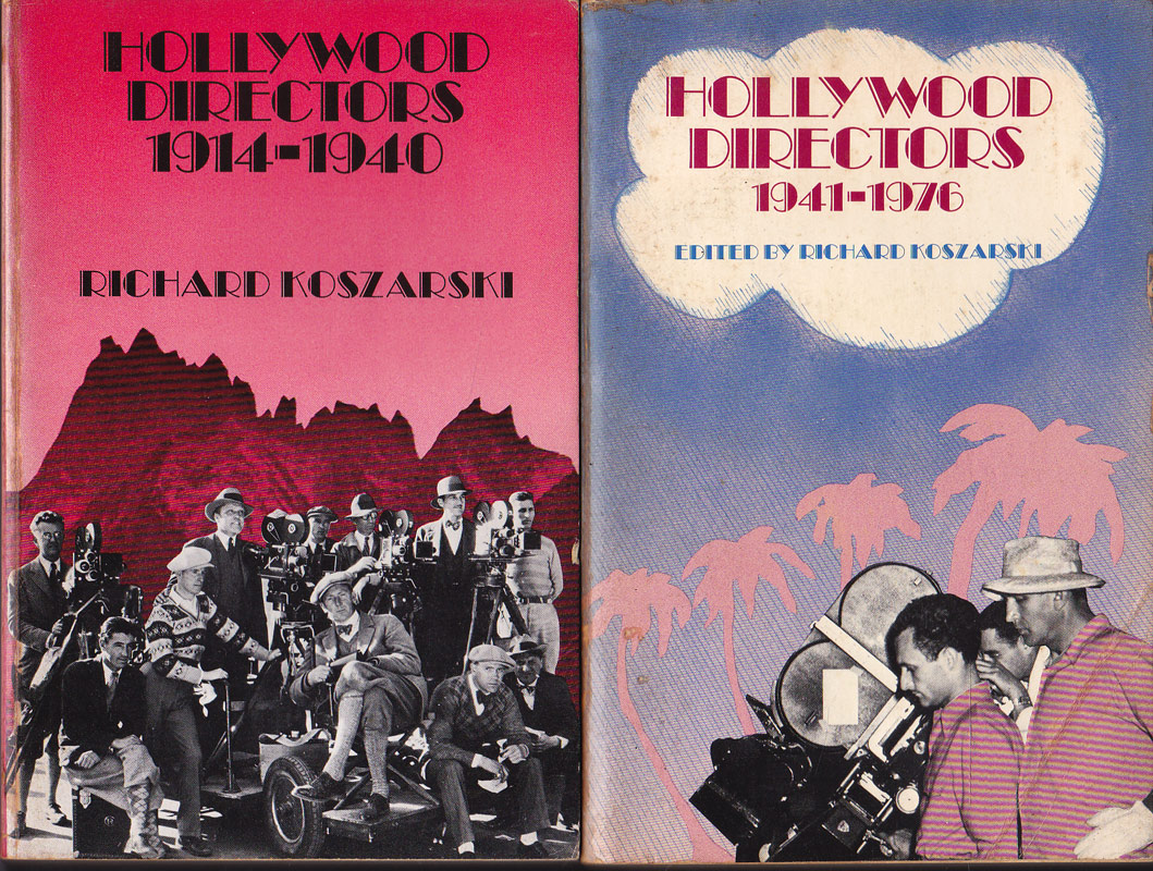 Hollywood Directors 1914-1976 by Koszarski, Richard edits