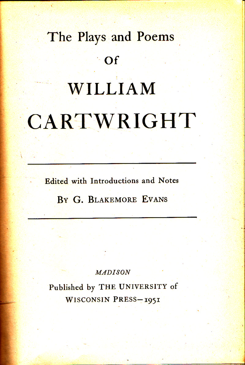 The Plays and Poems of William Cartwright by Cartwright, William