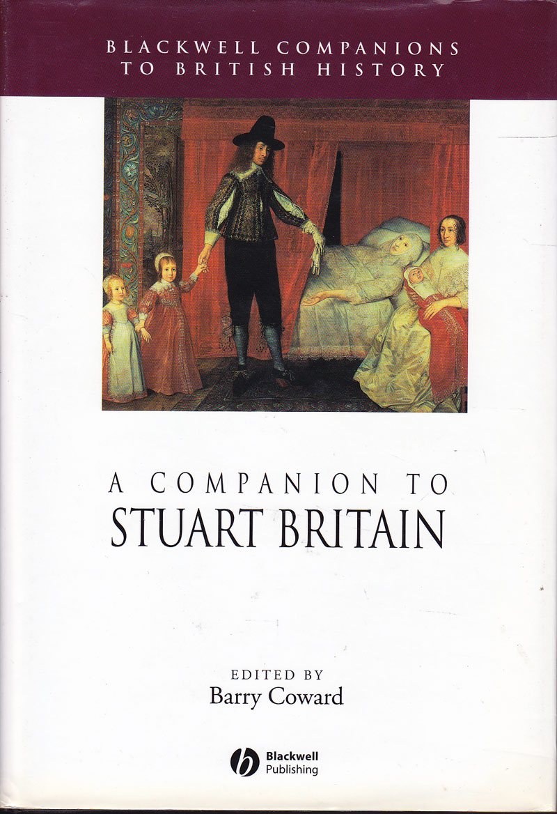 A Companion to Stuart Britain by Coward, Barry edits
