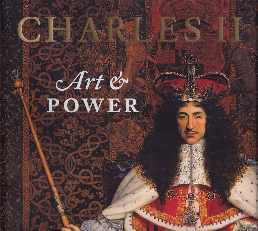Charles II - Art and Power by Bird, Rufus and Martin Clayton edit