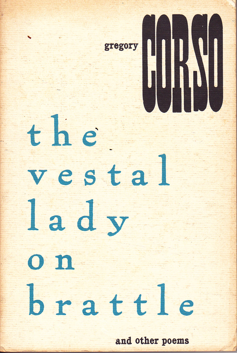 The Vestal Lady on Brattle and Other Poems by Corso, Gregory