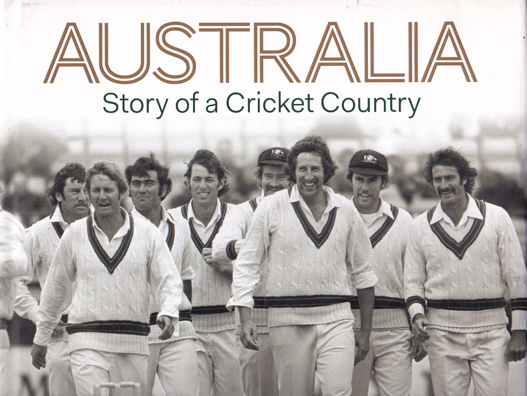 Australia - Story of a Cricket Country by Ryan, Christian edits