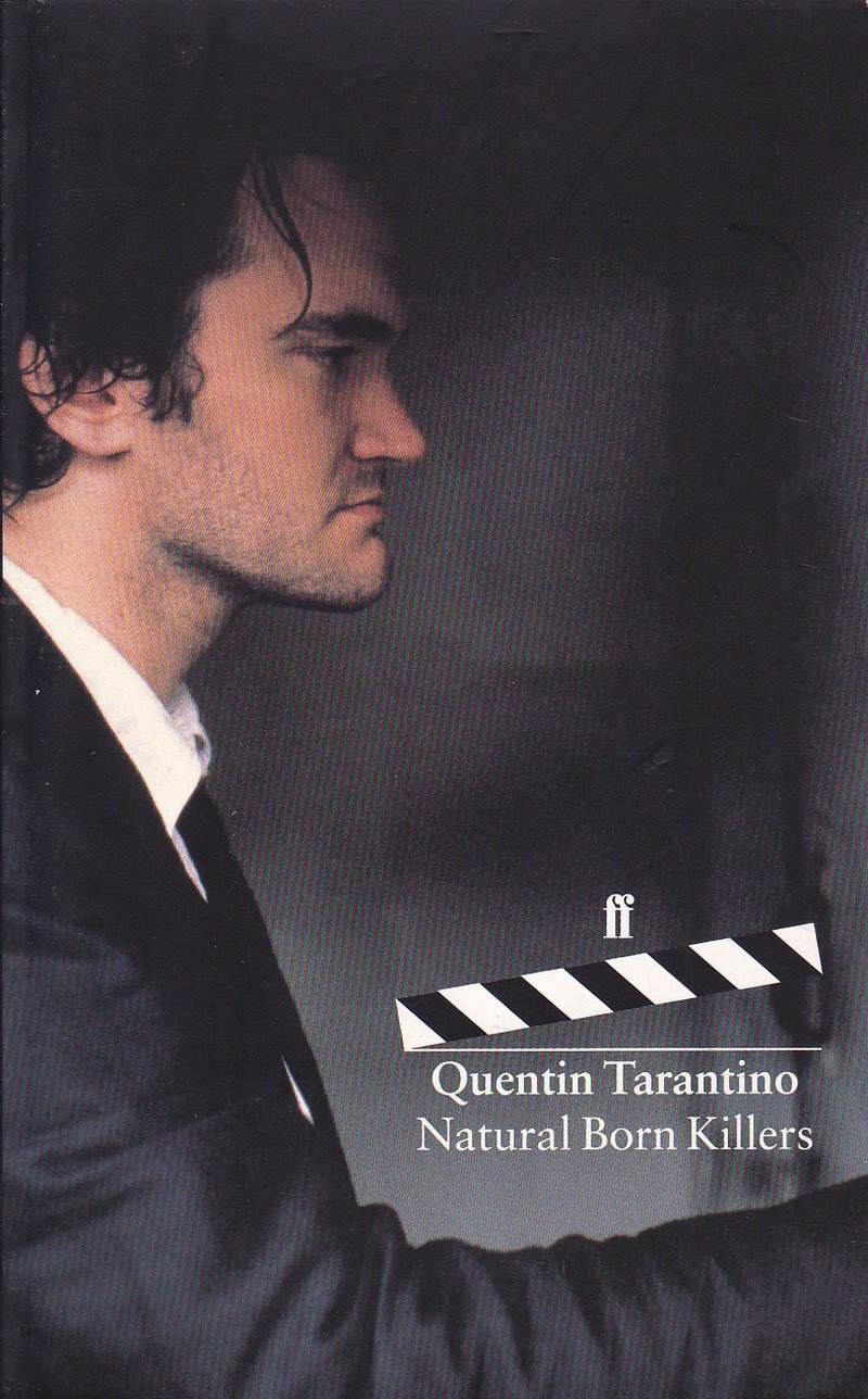 Natural Born Killers by Tarantino, Quentin