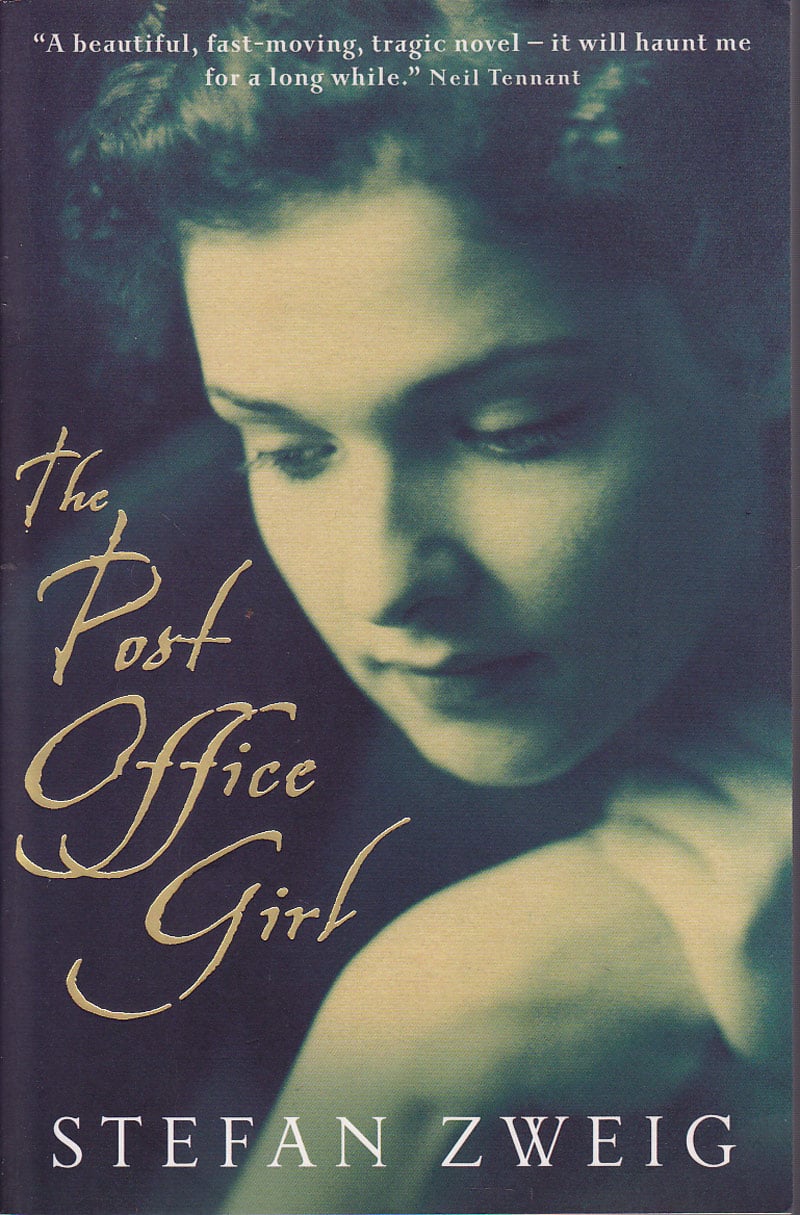 The Post Office Girl by Zweig, Stefan