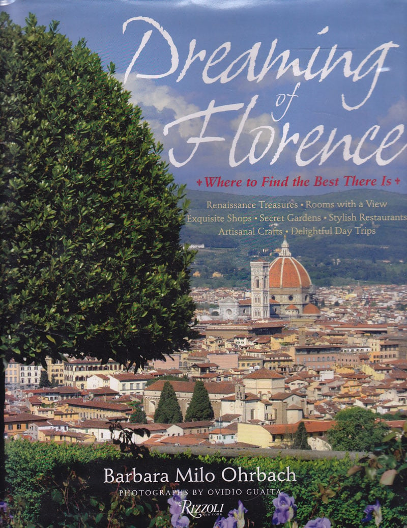 Dreaming of Florence by Ohrbach, Barbara Milo