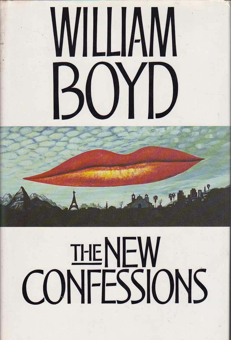 The New Confessions by Boyd, William