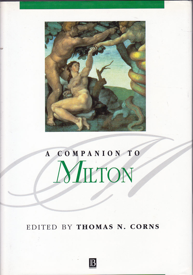 A Companion to Milton by Corns, Thomas N. edits