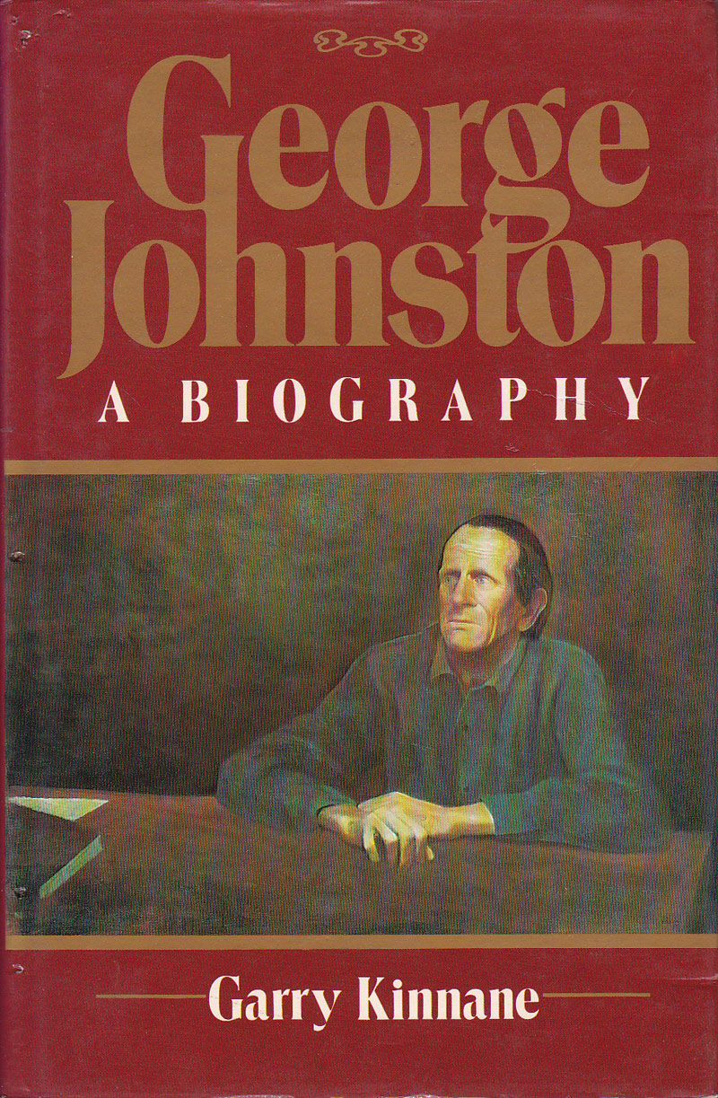 George Johnston by Kinnane, Garry