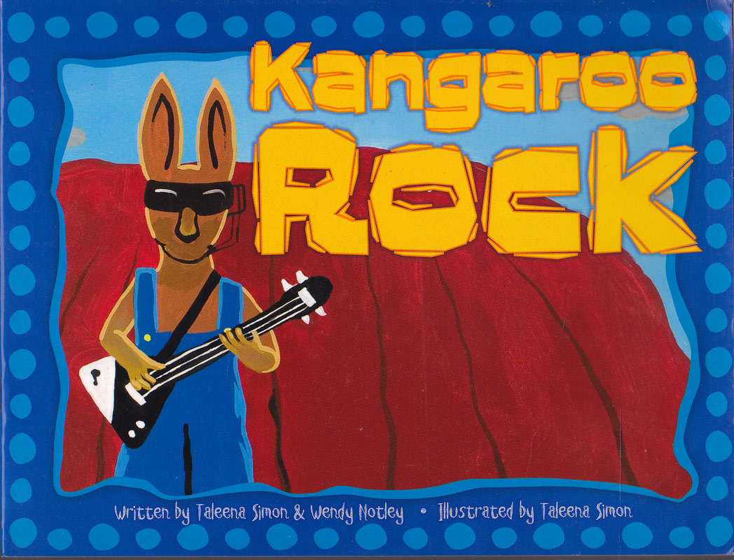 Kangaroo Rock by Simon, Taleena and Wendy Notley