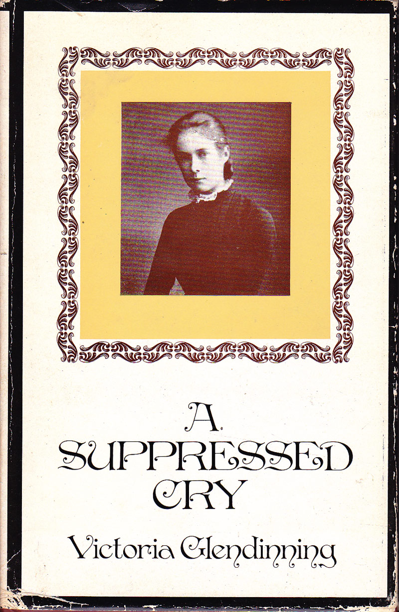 A Suppressed Cry by Glendinning, Victoria