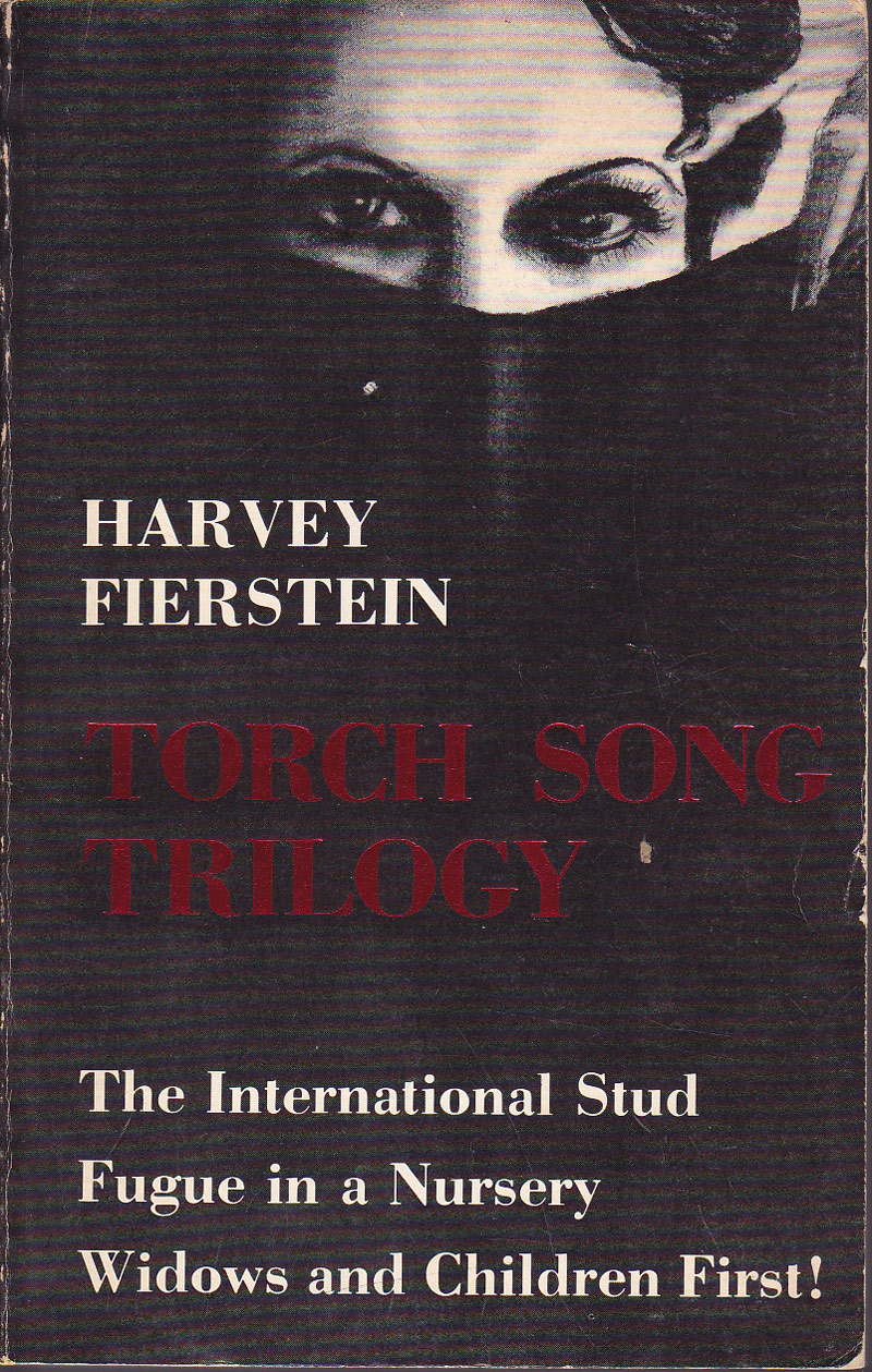 Torch Song Trilogy by Fierstein, Harvey
