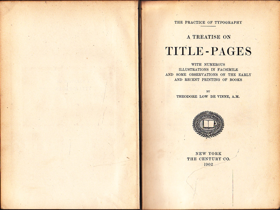 A Treatise on Title-Pages by De Vinne, Theodore Low