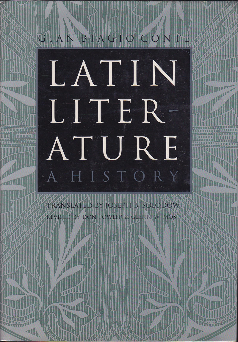 Latin Literature - a History by Conti, Gian Biagio