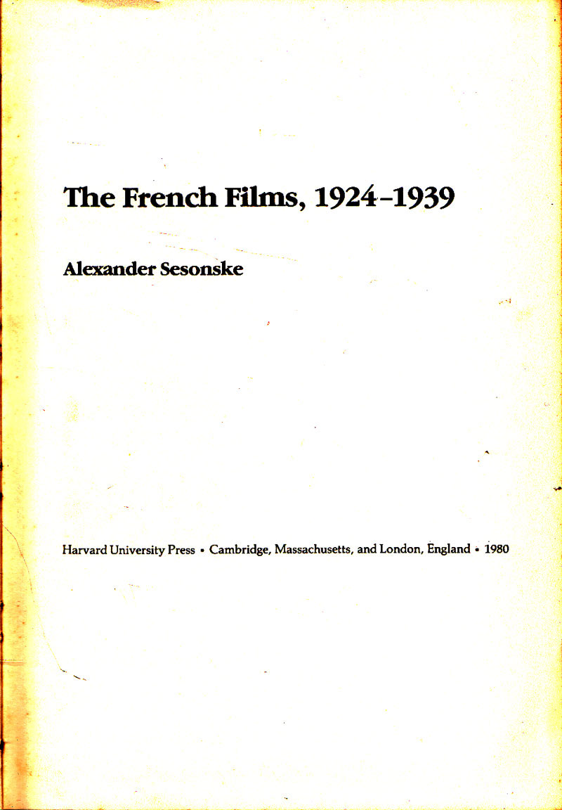 Jean Renoir - the French Films, 1924-1939 by Sesonske, Alexander