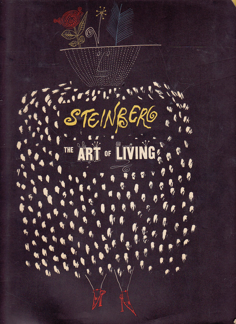 The Art of Living by Steinberg, Saul