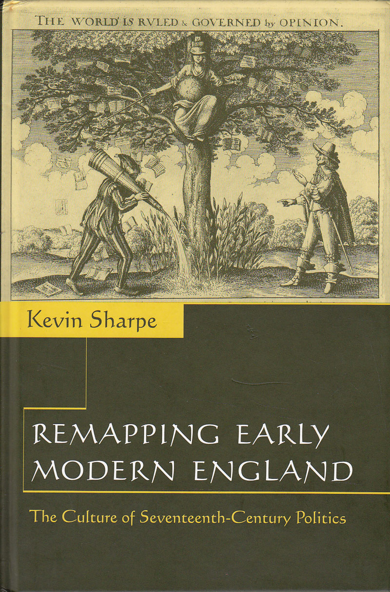 Remapping Early Modern England by Sharpe, Kevin