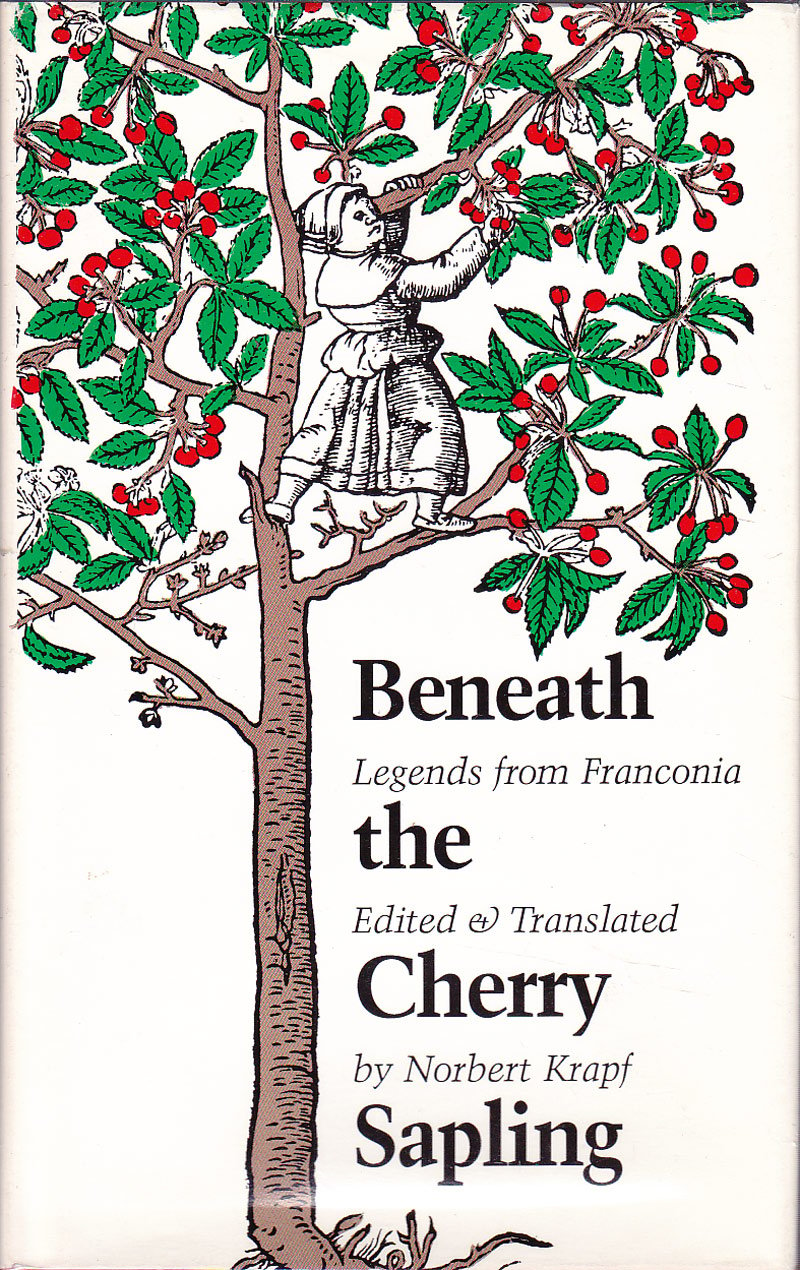 Beneath the Cherry Sapling by Krapf, Norbert edits and translates