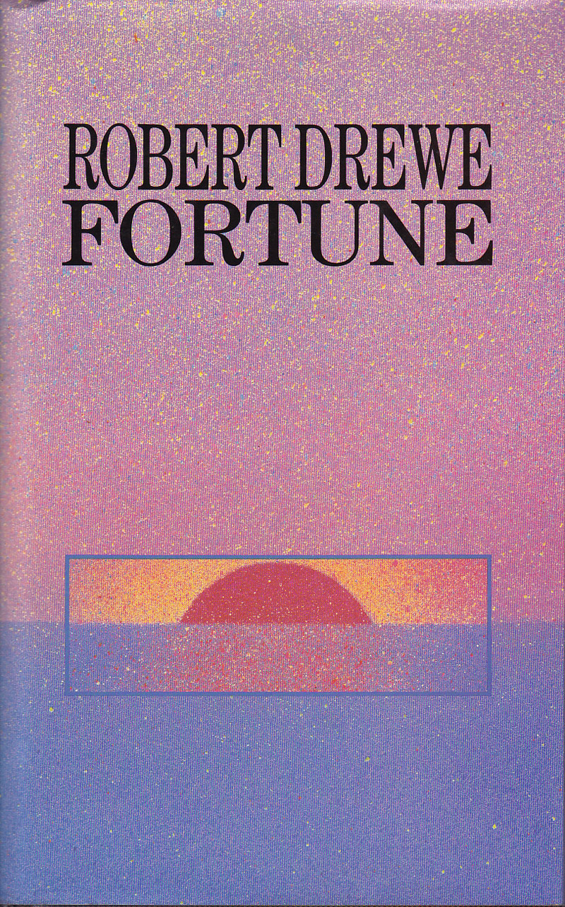 Fortune by Drewe, Robert