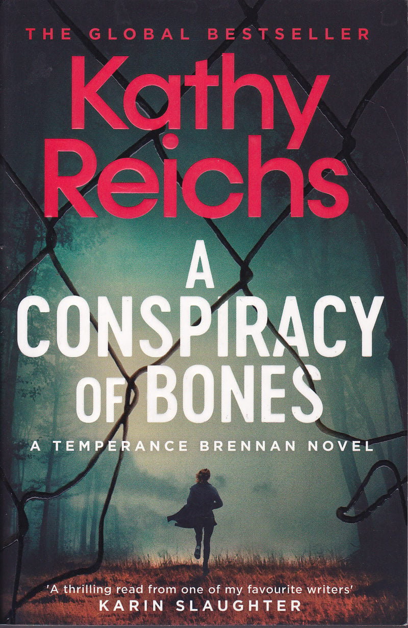 A Conspiracy of Bones by Reichs, Kathy