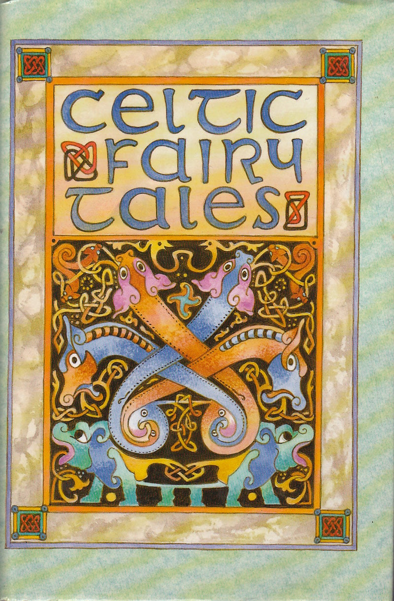 Celtic Fairy Tales by Jacobs, Joseph selects and edits
