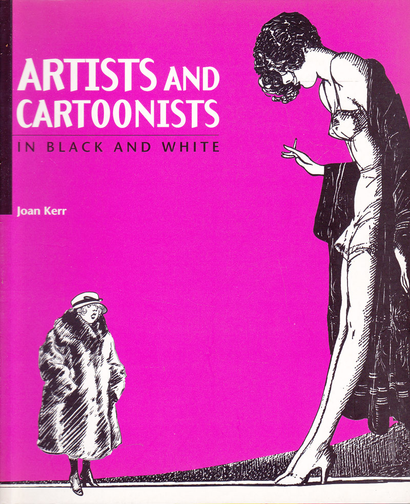 Artists and Cartoonists in Black and White by Kerr, Joan
