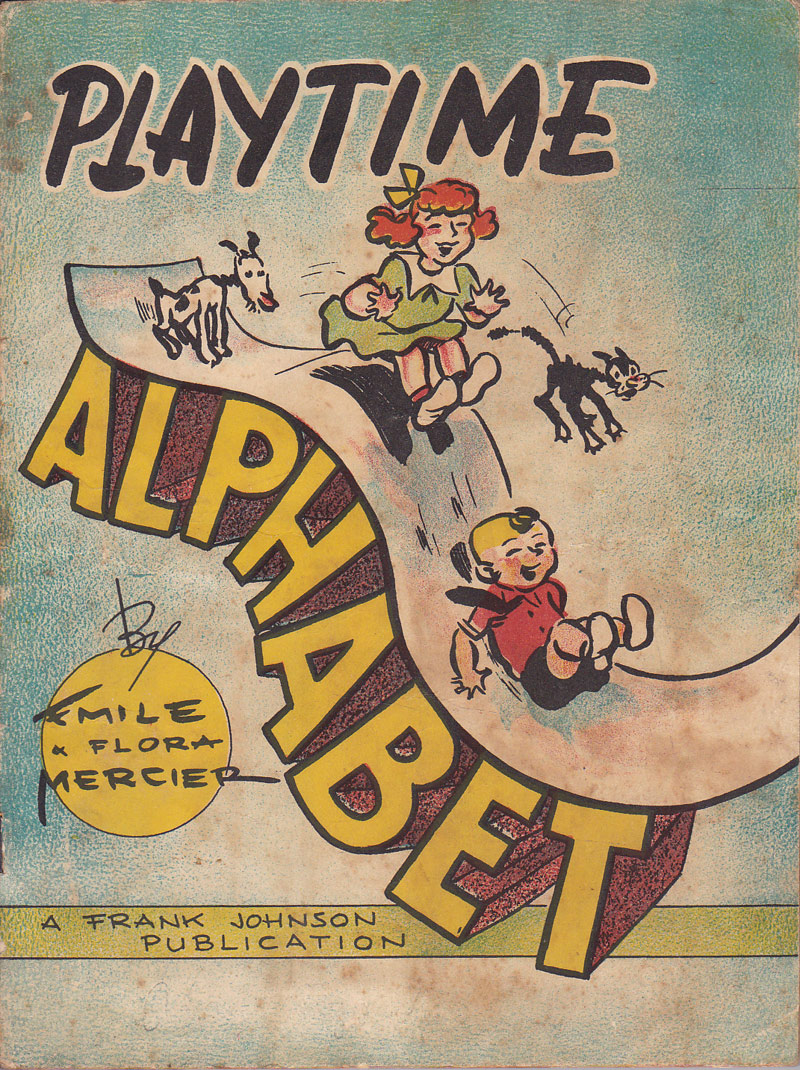Playtime Alphabet by Mercier, Emile and Flora