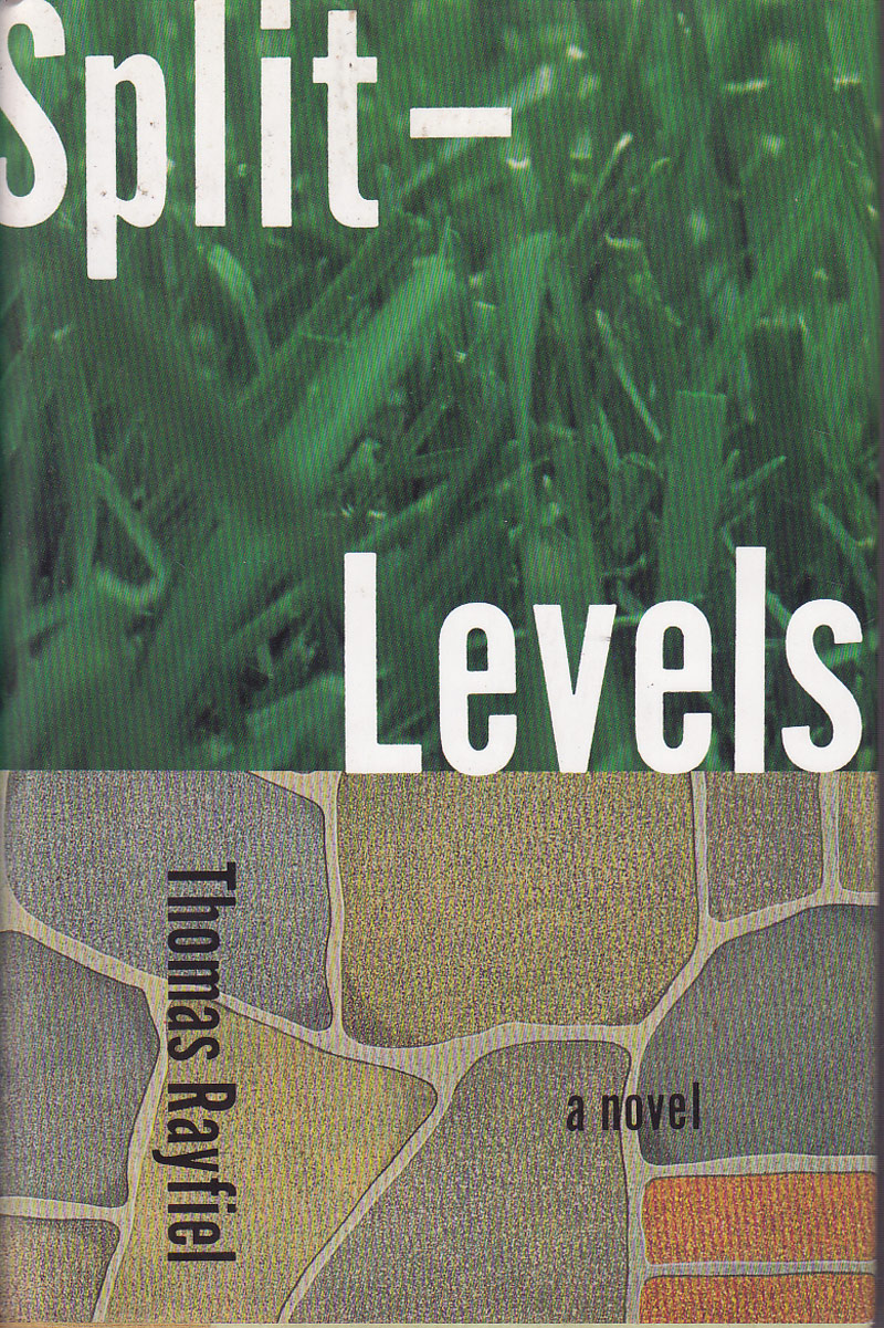 Split-Levels by Rayfiel, Thomas