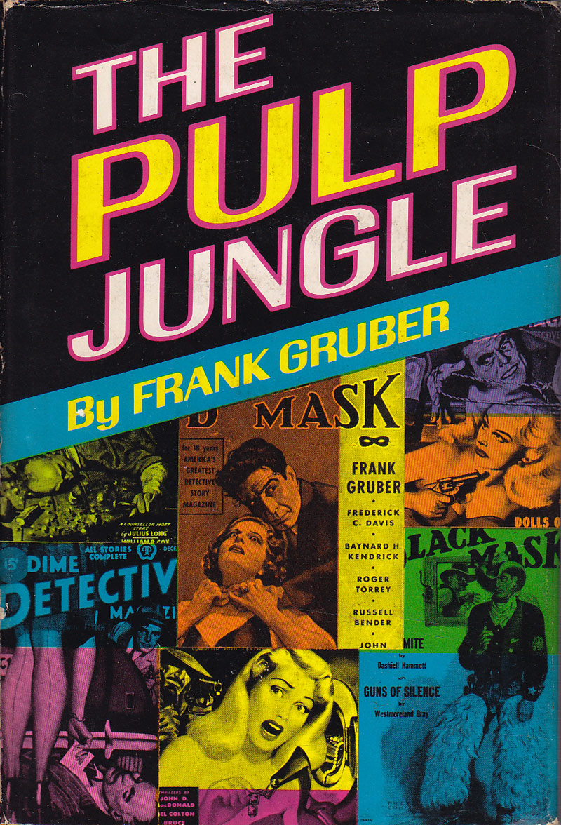 The Pulp Jungle by Gruber, Frank