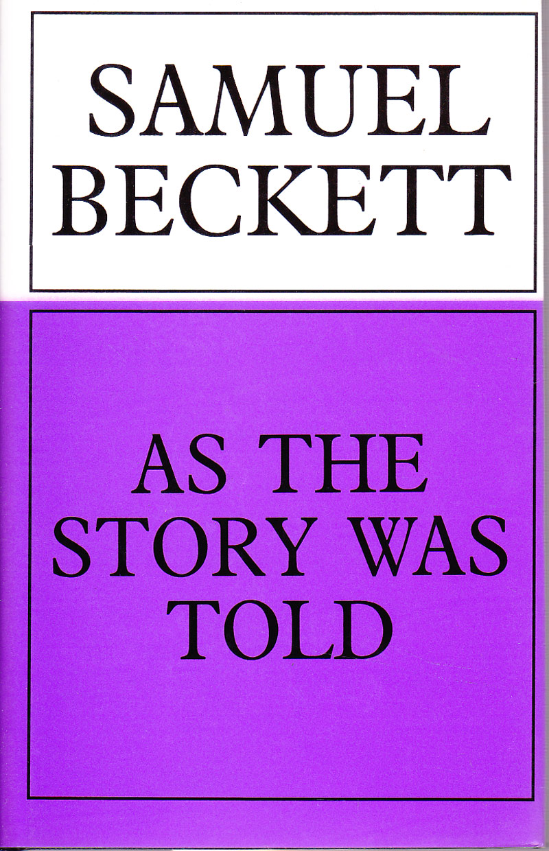 As the Story Was Told by Beckett, Samuel