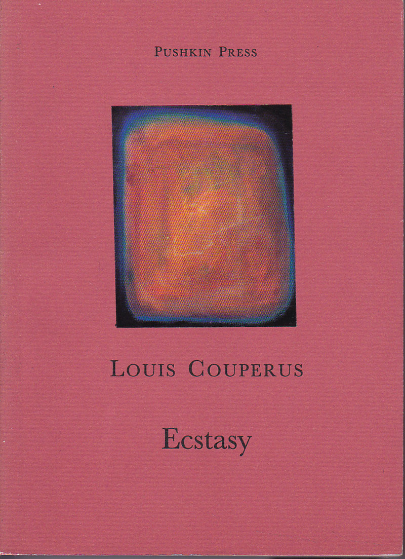 Ecstasy by Couperus, Louis