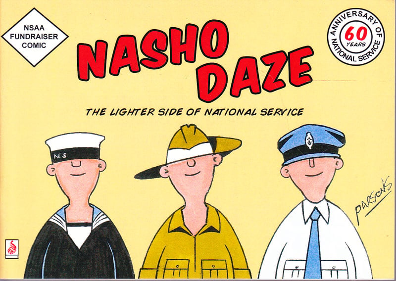Nasho Daze by Parsons, Ronald T.