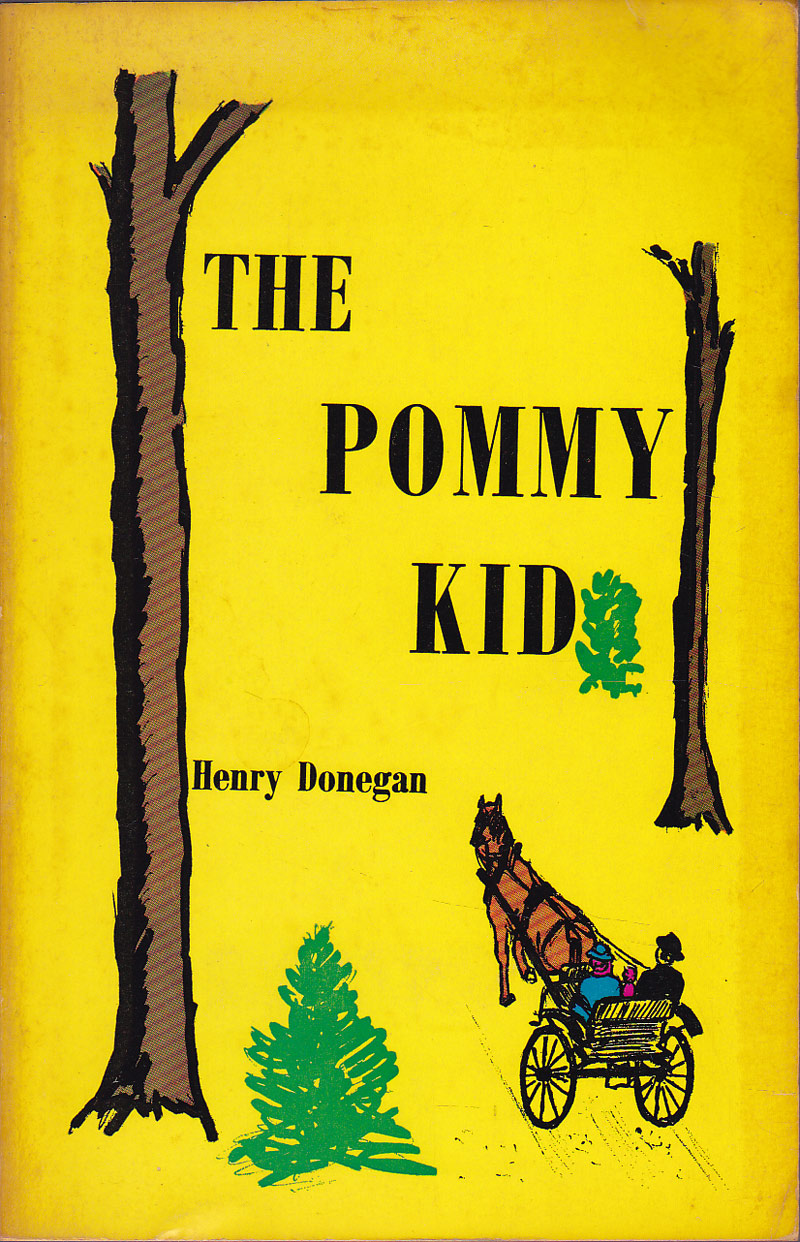 The Pommy Kid by Donegan, Henry