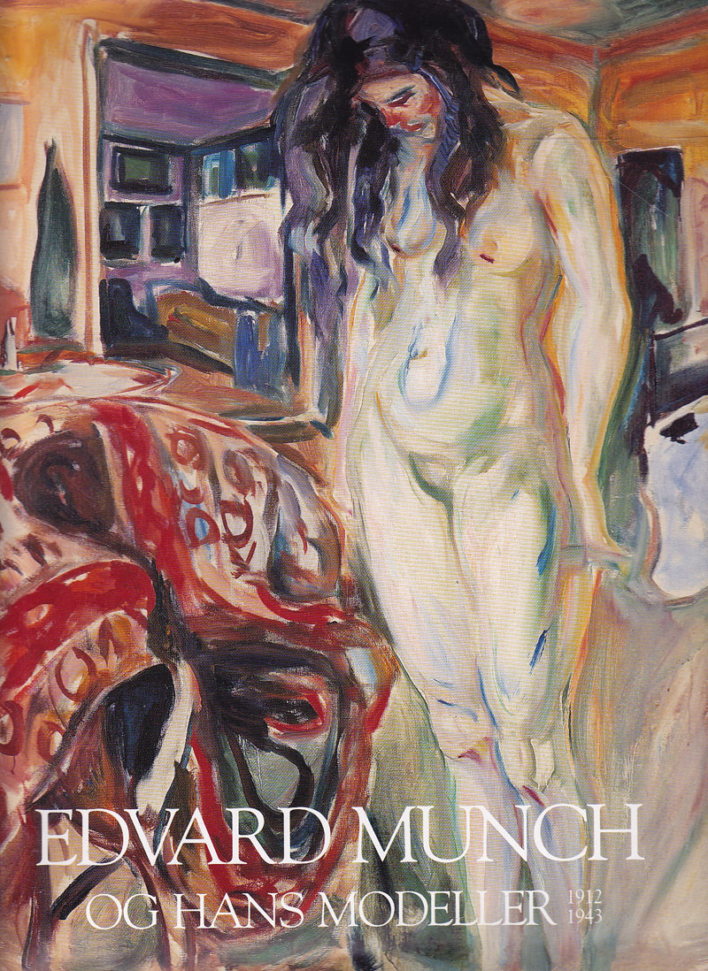 Edvard Munch Og Hans Modeller by Eggum, Arne