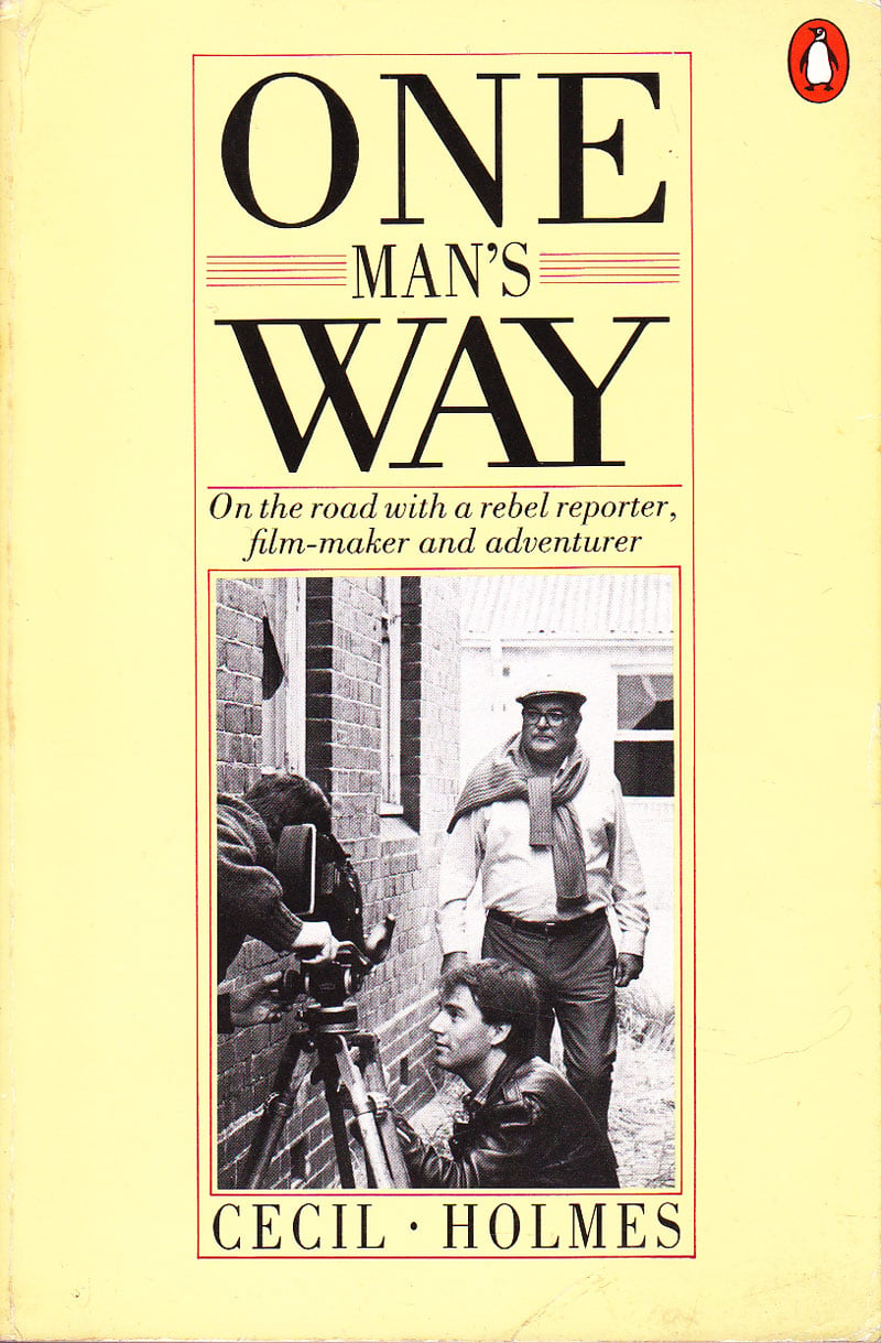 One Man's Way by Holmes, Cecil