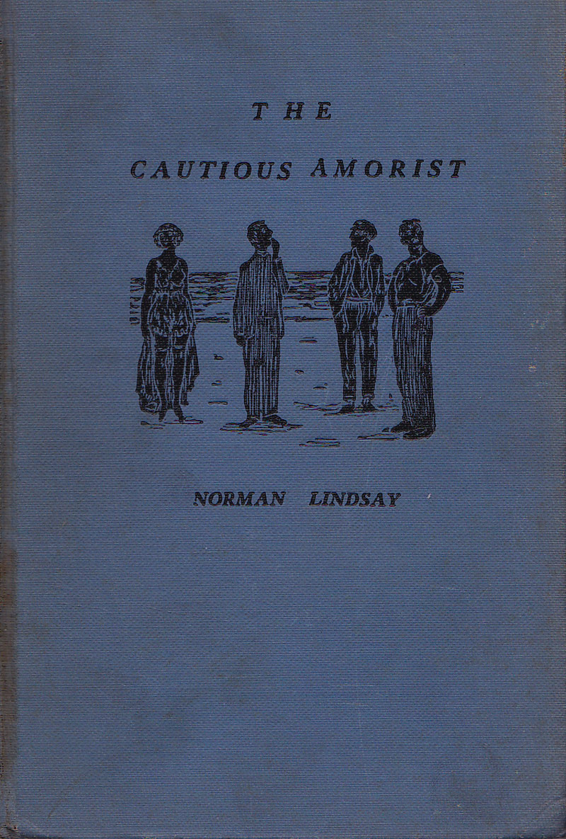 The Cautious Amorist by Lindsay, Norman