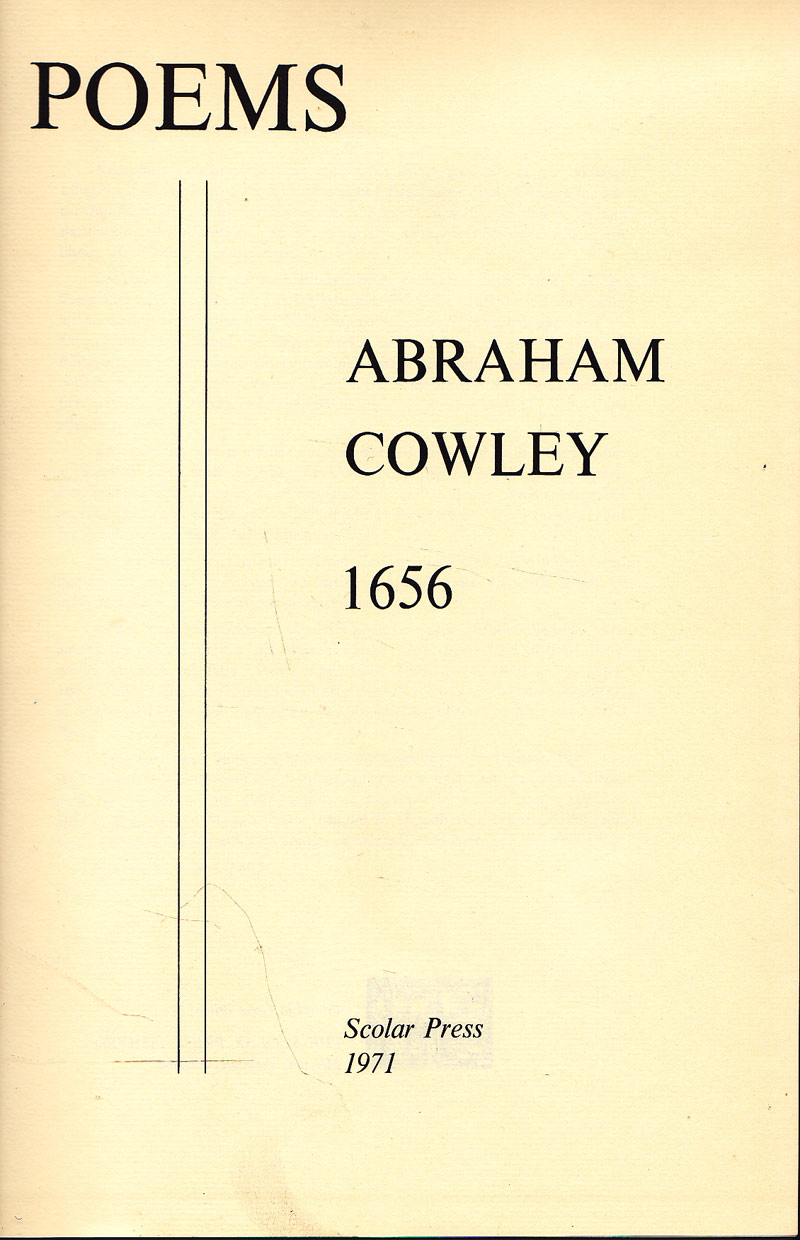 Poems 1656 by Cowley, Abraham