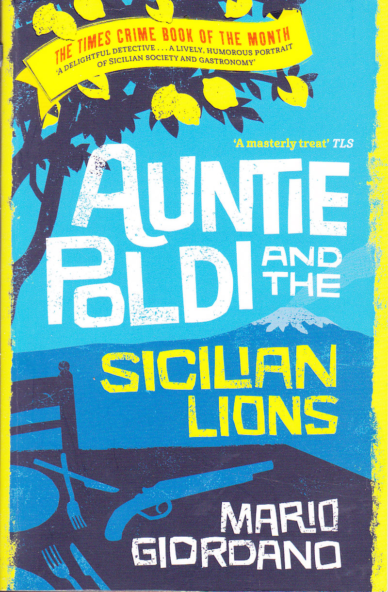 Auntie Poldi and the Sicilian Lions by Giordano, Mario