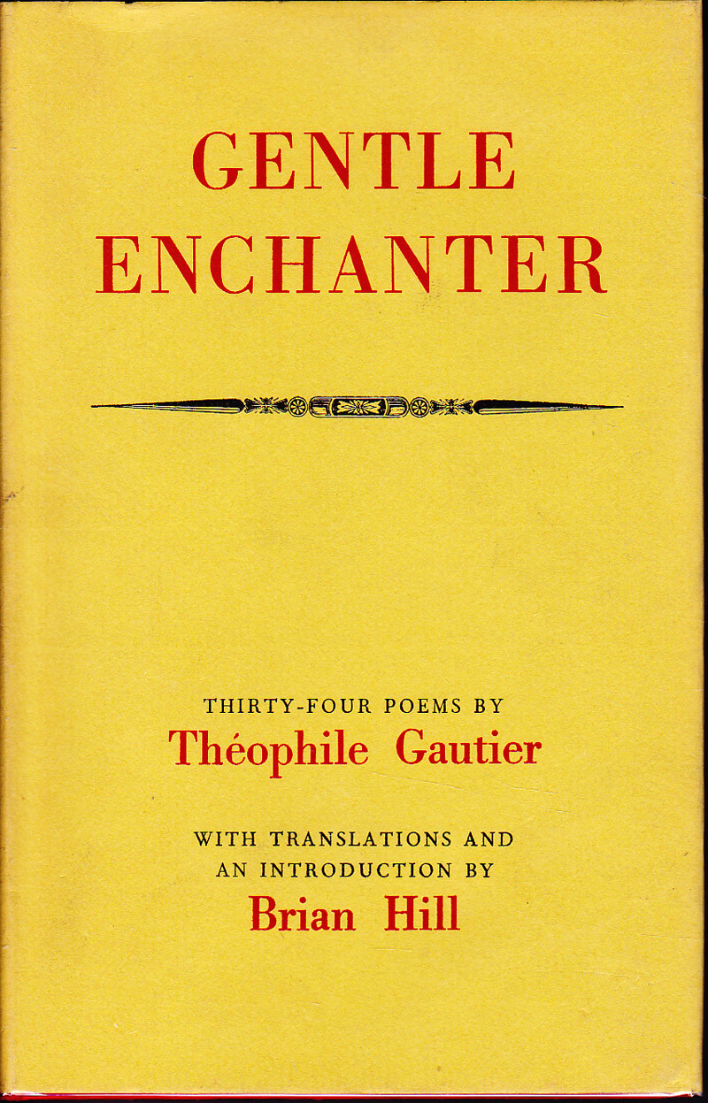 Gentle Enchanter by Gautier, Theophile